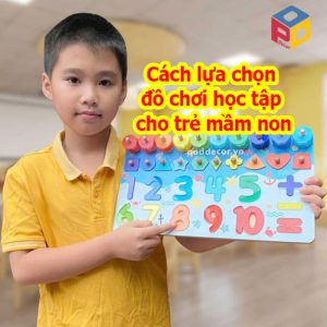 Cách lựa chọn đồ chơi học tập cho trẻ mầm non