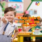 quản lý hành vi của trẻ mầm non