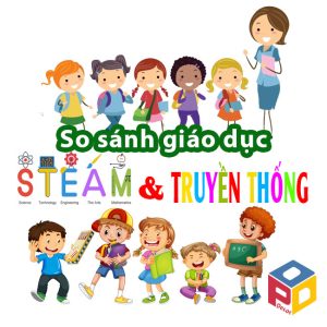Sự khác nhau giữa giáo dục truyền thống và giáo dục steam