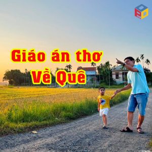 Giáo án bài thơ Về Quê