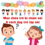 Mẹo dân gian chữa trẻ chậm nói hiệu quả