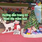 Trang trí Noel mầm non