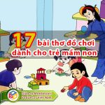 17 bài thơ đồ chơi ngắn dành cho trẻ mầm non
