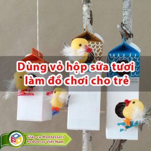 Dùng vỏ hộp sữa tươi làm 12 đồ chơi cho trẻ mầm non