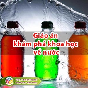 Giáo án khám phá khoa học về nước cho trẻ 3-4 tuổi
