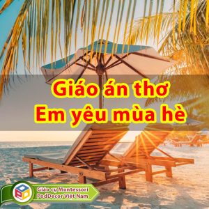 Giáo án thơ Em yêu mùa hè trẻ 4 5 tuổi