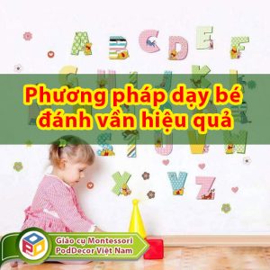 Phương pháp dạy bé đánh vần hiệu quả